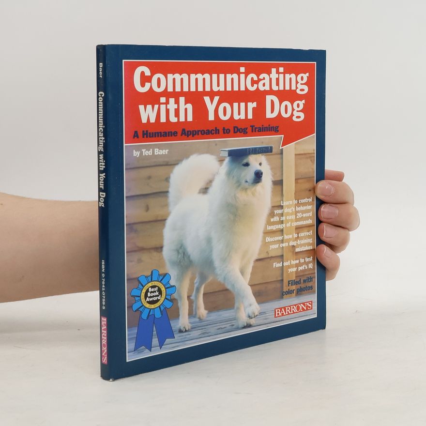 Ted Baer Communicating With Your Dog