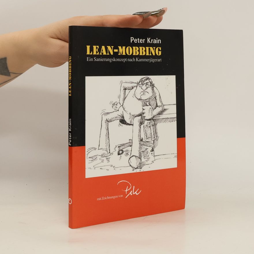Peter Krain Lean-Mobbing