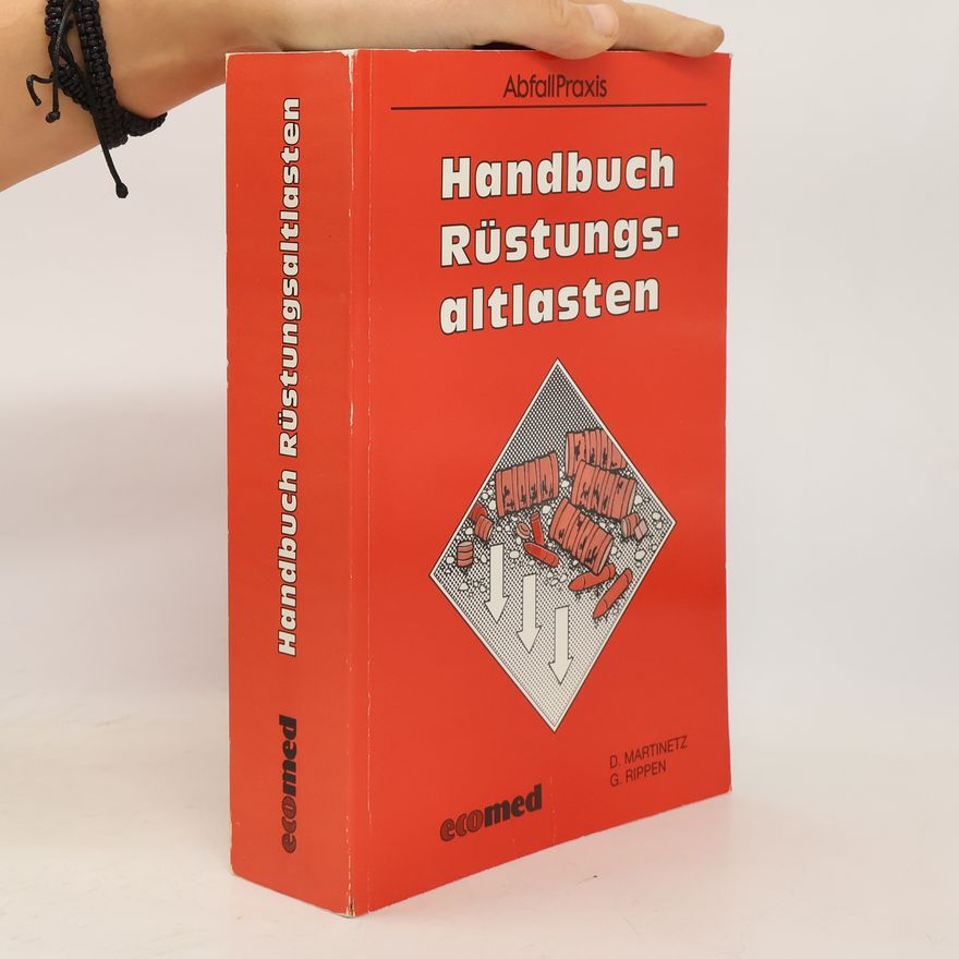 Dieter Martinetz Handbuch Rüstungsaltlasten