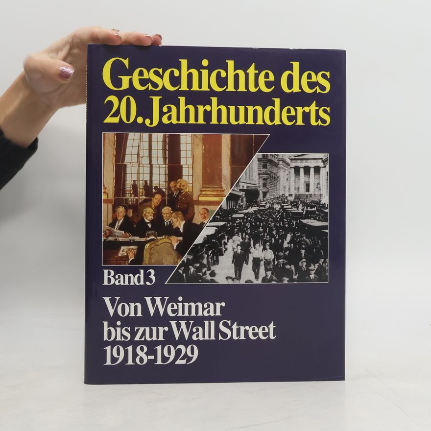 Autorenkollektiv Geschichte des 20. Jahrhunderts. Band 3