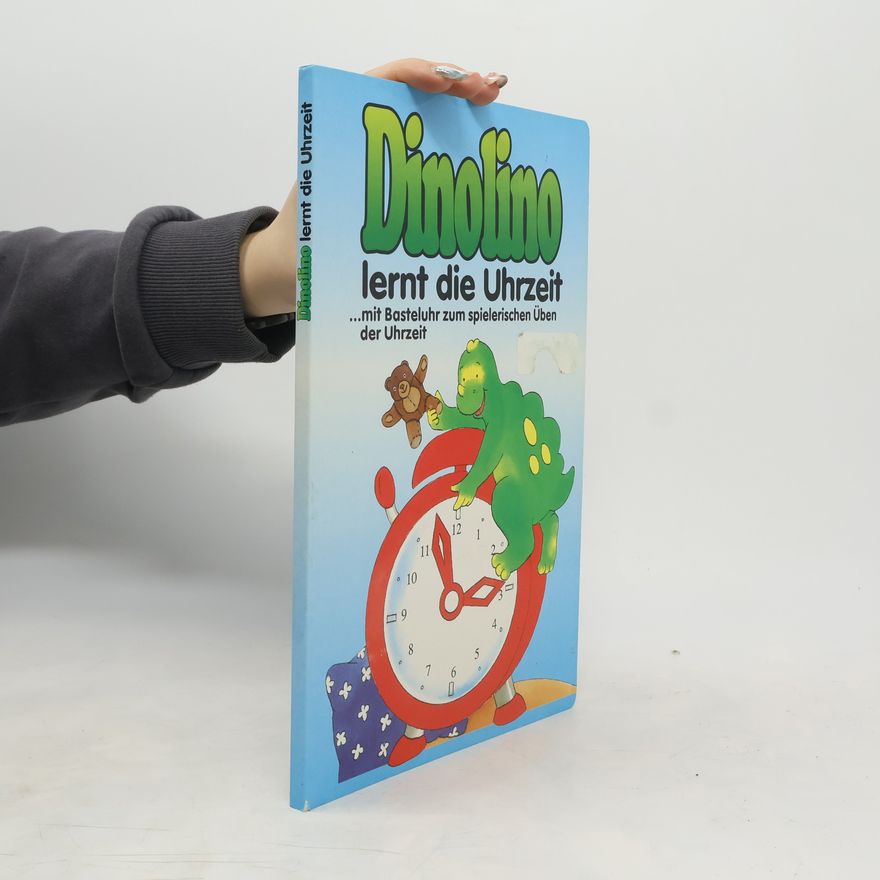Autorenkollektiv Dinolino lernt die Uhrzeit