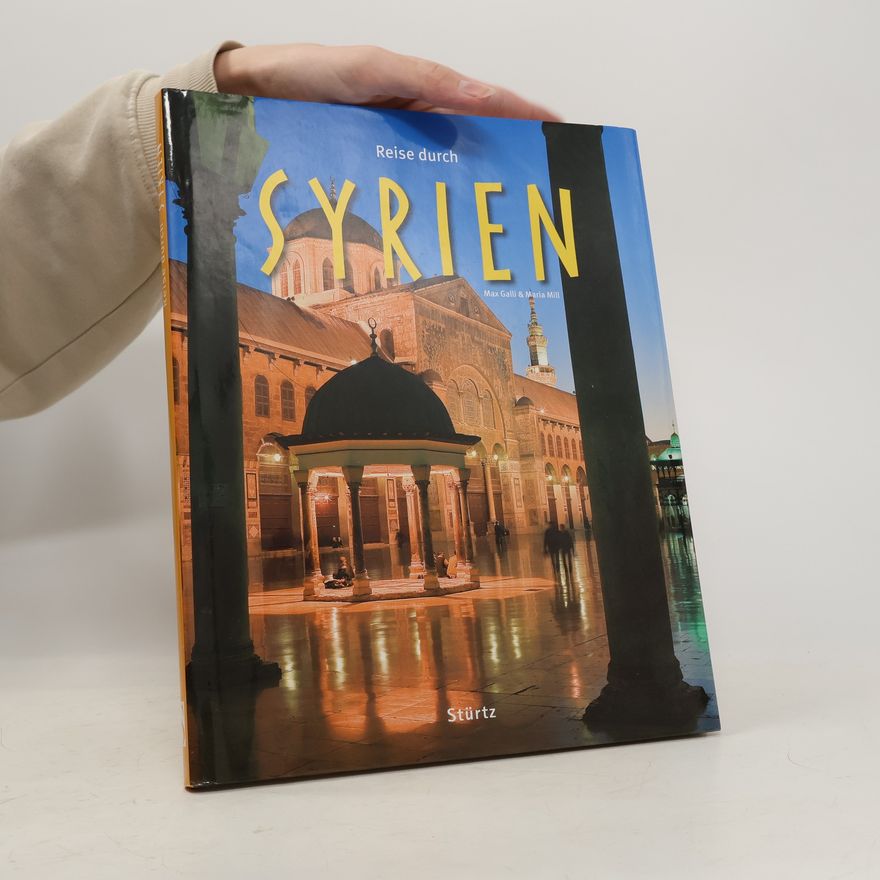 Max Galli Reise durch Syrien