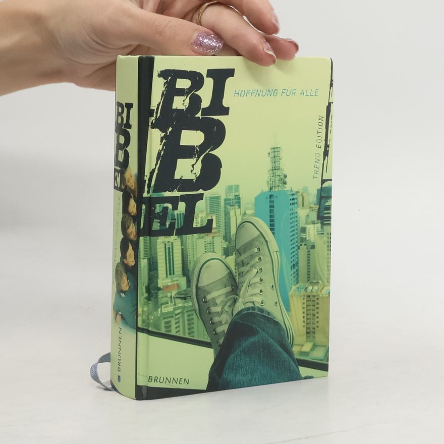 Autorenkollektiv Hoffnung für alle. Die Bibel