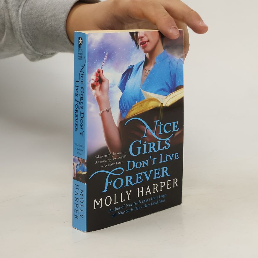 Molly Harper Nice Girls Don't Live Forever