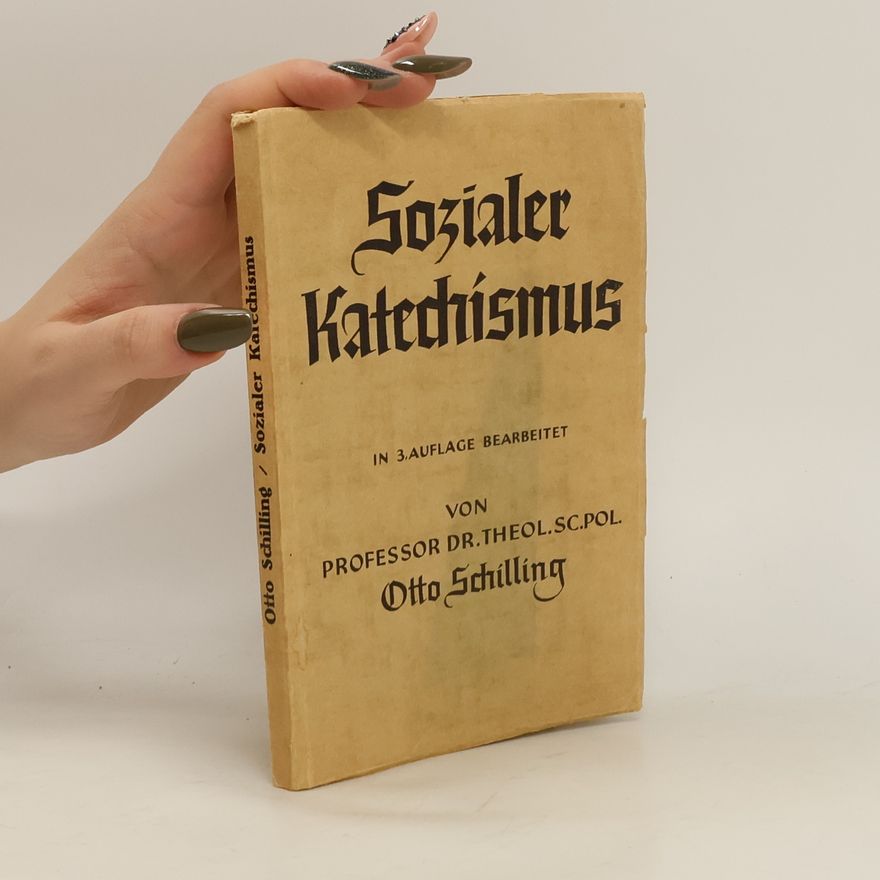 Otto Schilling Sozialer Katechismus
