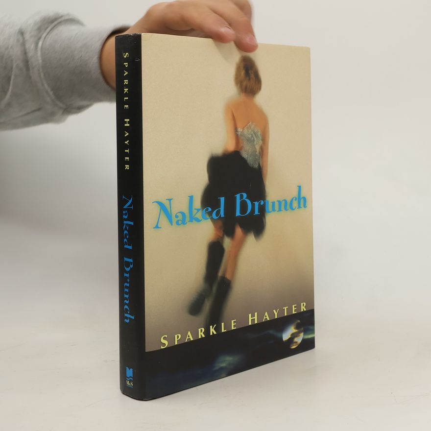 Sparkle Hayter Naked Brunch