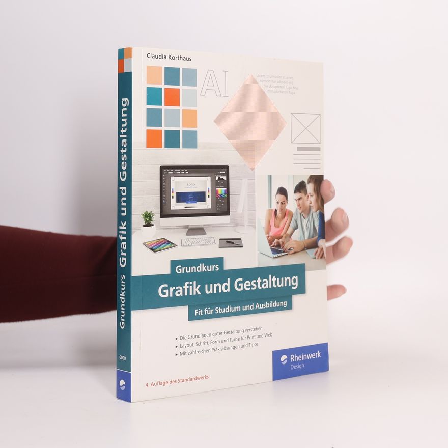 Claudia Korthaus Grundkurs Grafik und Gestaltung