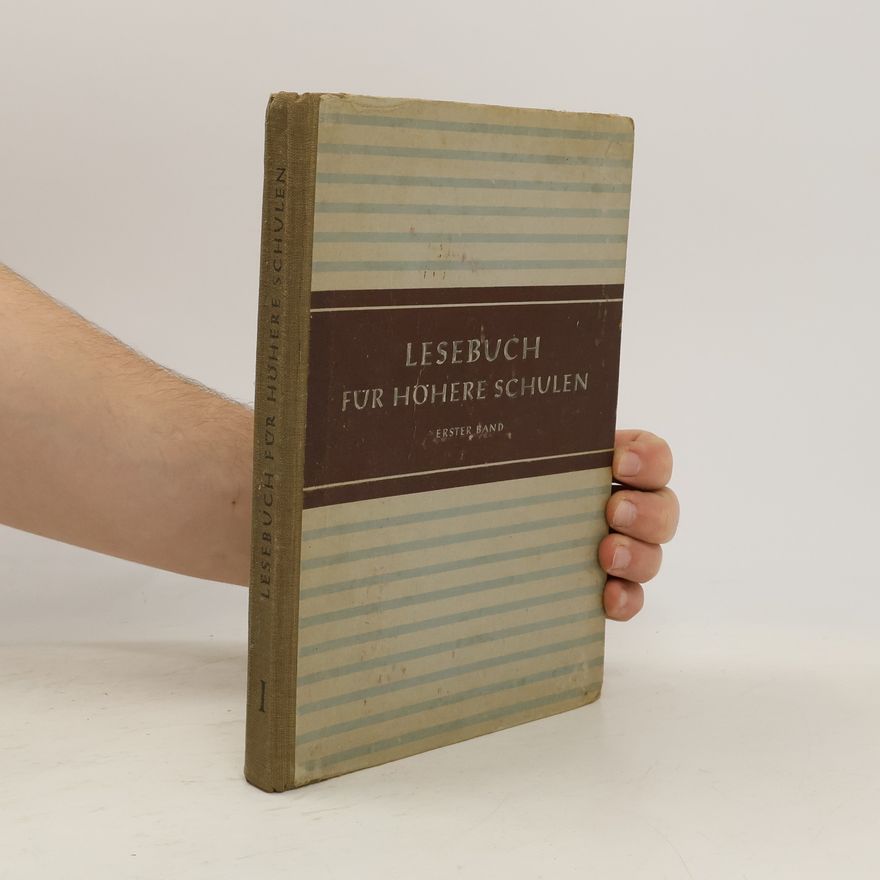 Various authors Lesebuch für höhere Schulen 1
