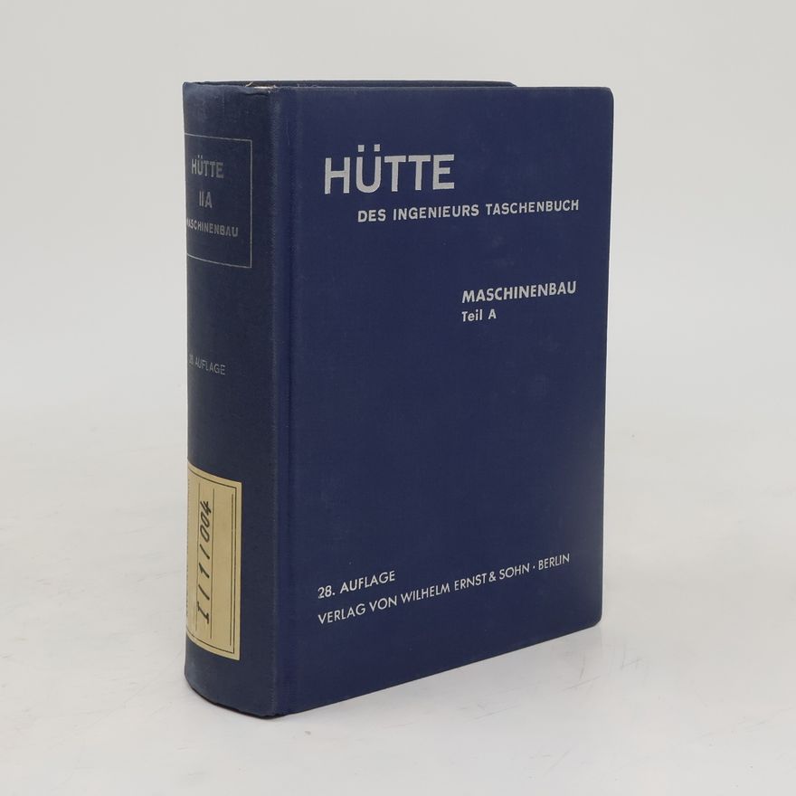 Autorenkollektiv Hütte. Des ingenieurs Taschenbuch