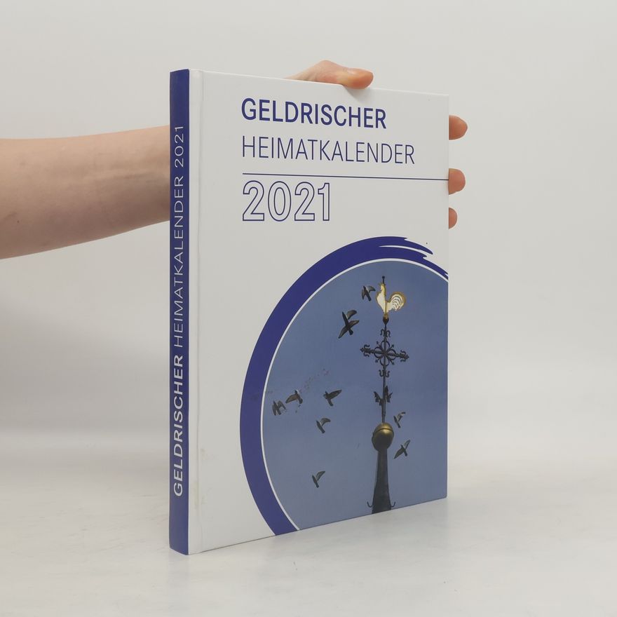 Gerd Halmanns Geldrischer Heimatkalender 2021