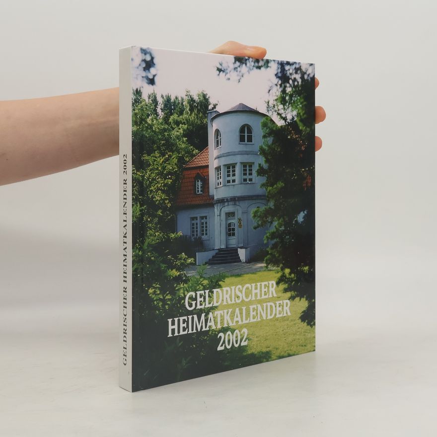 Autorenkollektiv Geldrischer Heimatkalender 2002