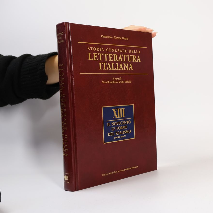 Nino Borsellino Storia generale della letteratura italiana XIII