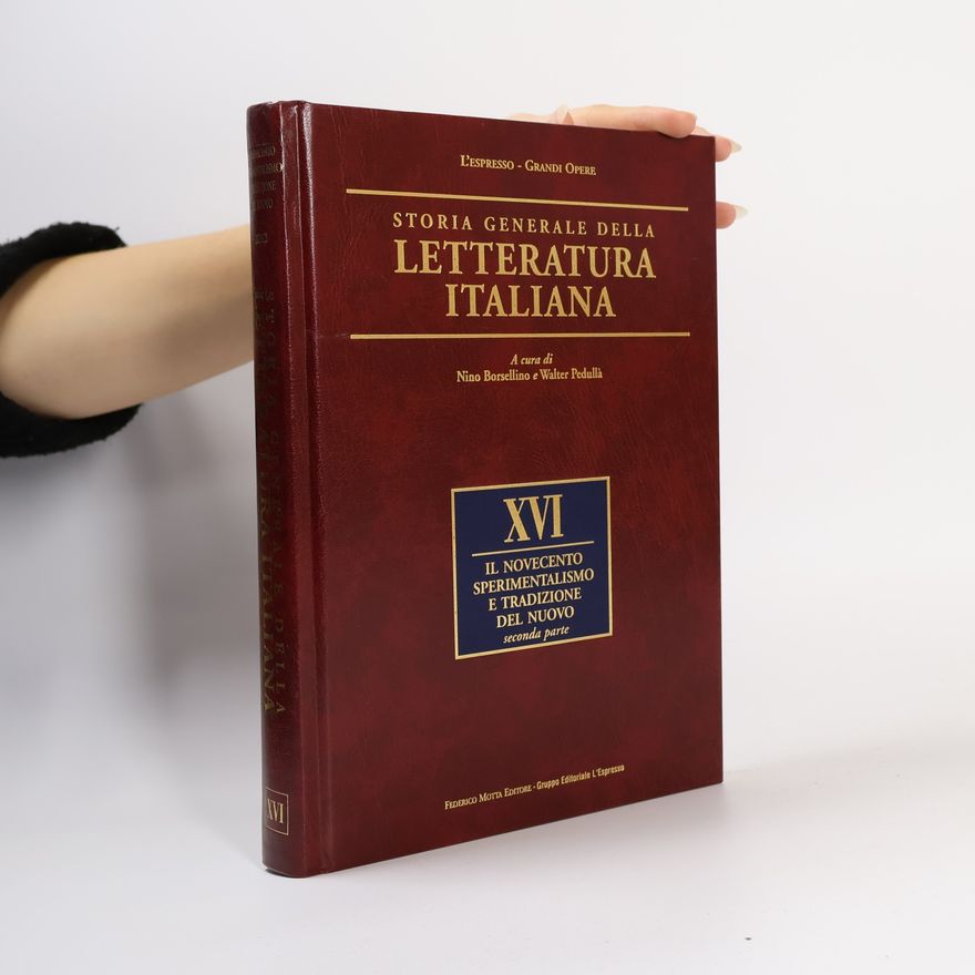 Nino Borsellino Storia generale della letteratura italiana XVI.