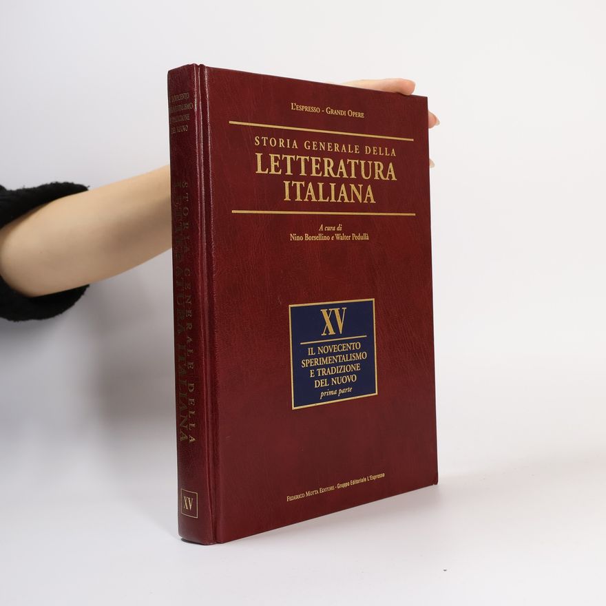 Nino Borsellino Storia generale della letteratura italiana XV.
