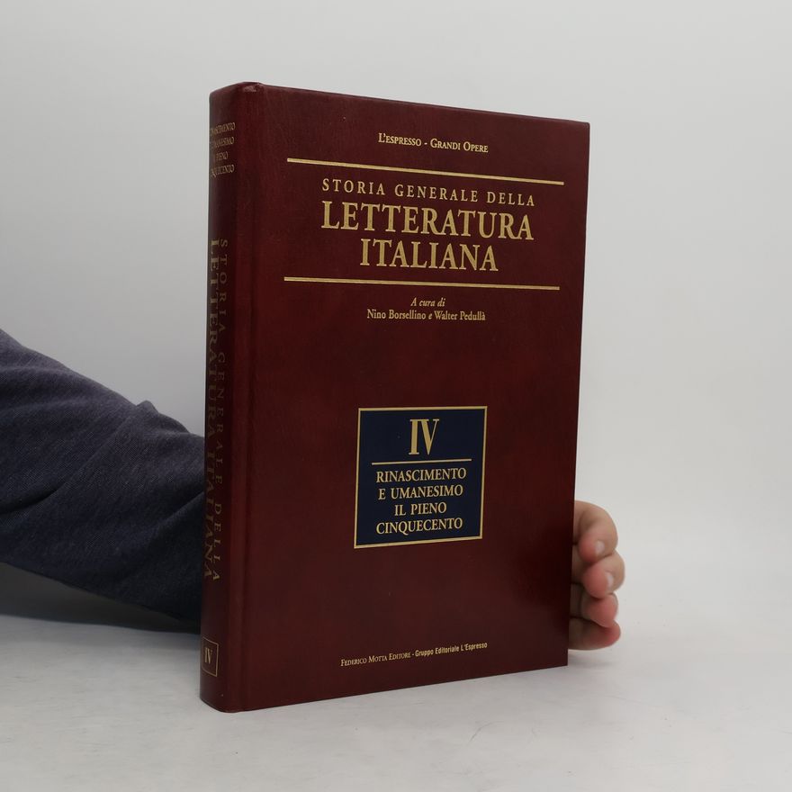 Nino Borsellino Storia generale della letteratura italiana IV.