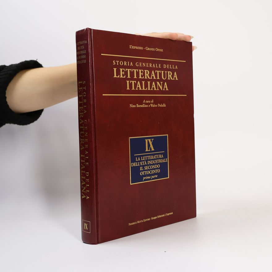 Nino Borsellino Storia generale della letteratura italiana IX