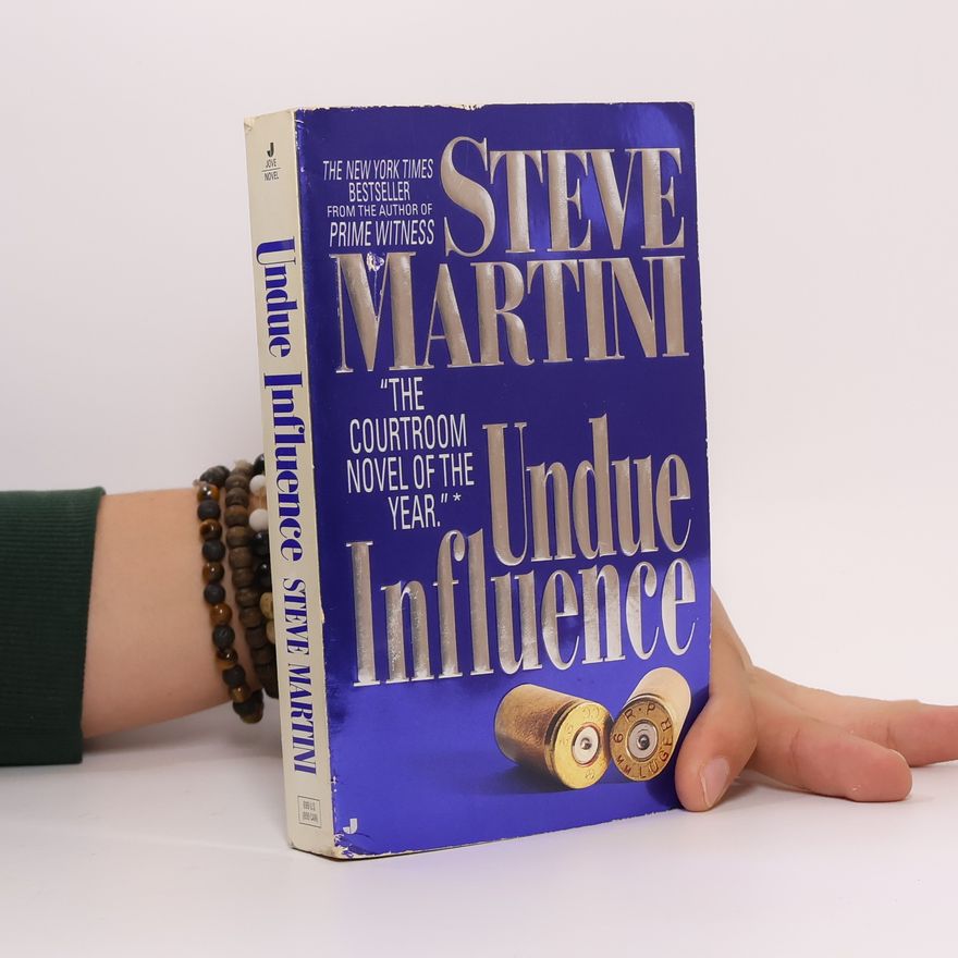 Steve Martini Undue Influence