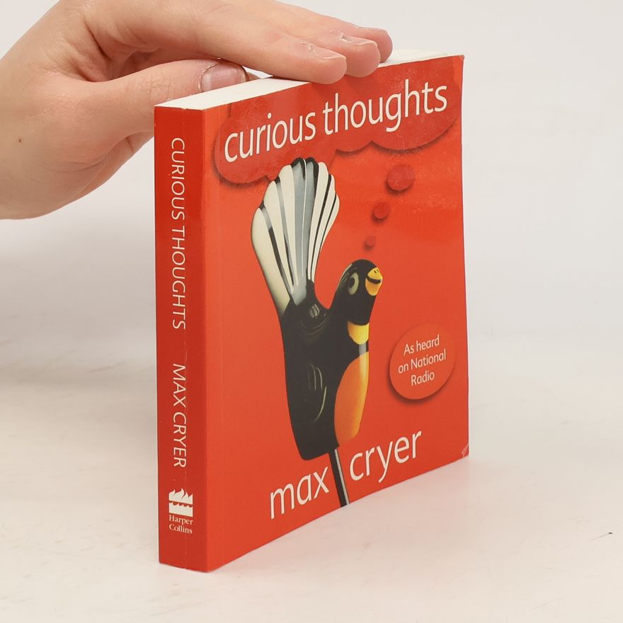 Max Cryer Curious Thoughts