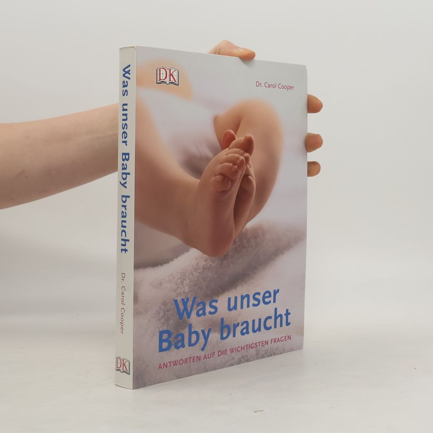 Carol Cooper Was unser Baby braucht