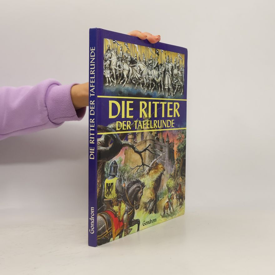 Mino Milani Die Ritter der Tafelrunde