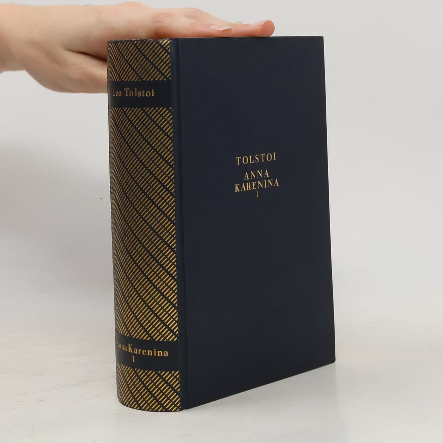 Lew Nikolajewitsch Tolstoi Anna Karenina I