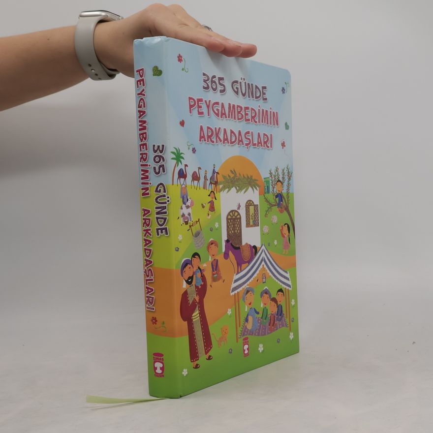 Taha Kilinc 365 Günde Peygamberimin Arkadaşları