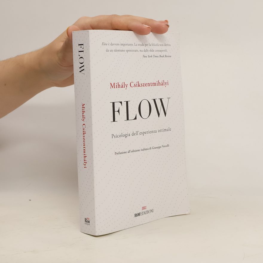 Mihaly Csikszentmihalyi Flow