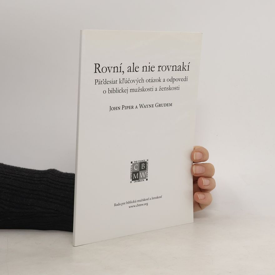 Wayne Grudem Rovní,a le nie rovnakí