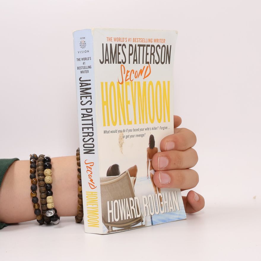 James Patterson Second honeymoon