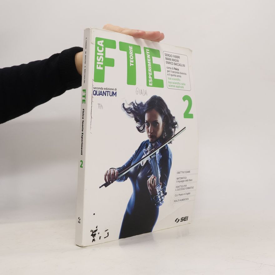 Kolektiv autorů Fisica. Teorie. Esperimenti 2