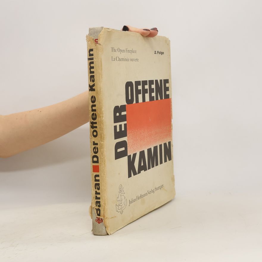 Fritz R. Barran Der offene Kamin