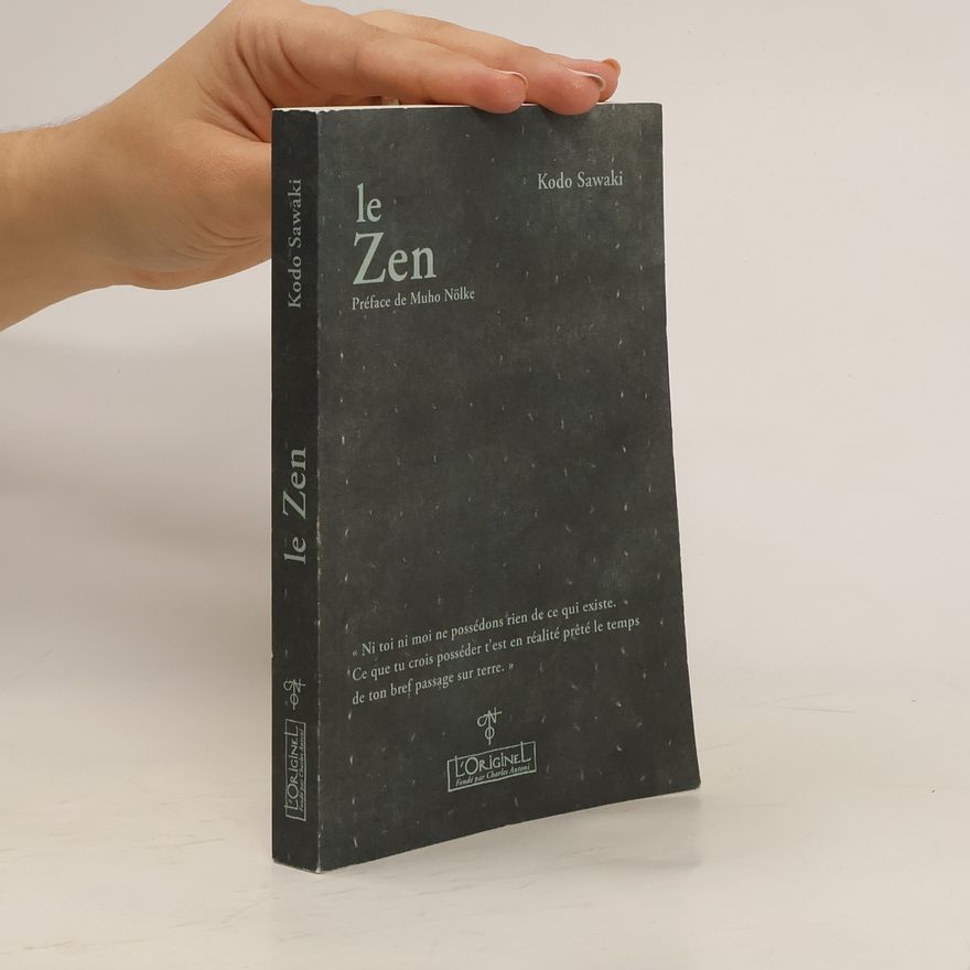 Sawaki Kōdō Le Zen