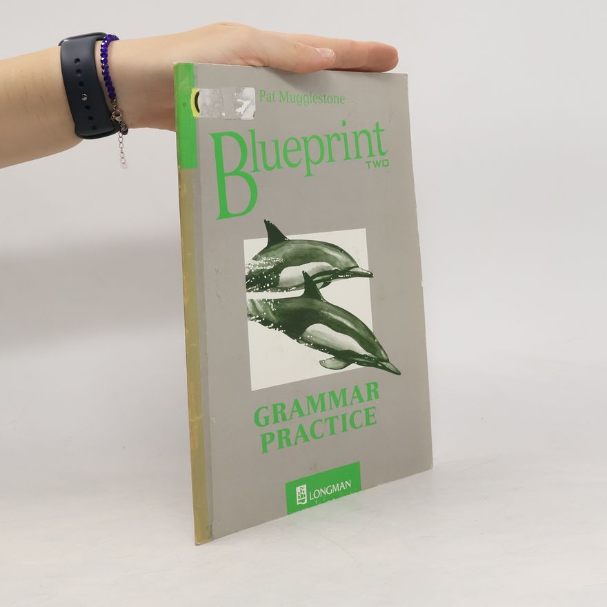 Pat Mugglestone Blueprint two : grammar practice