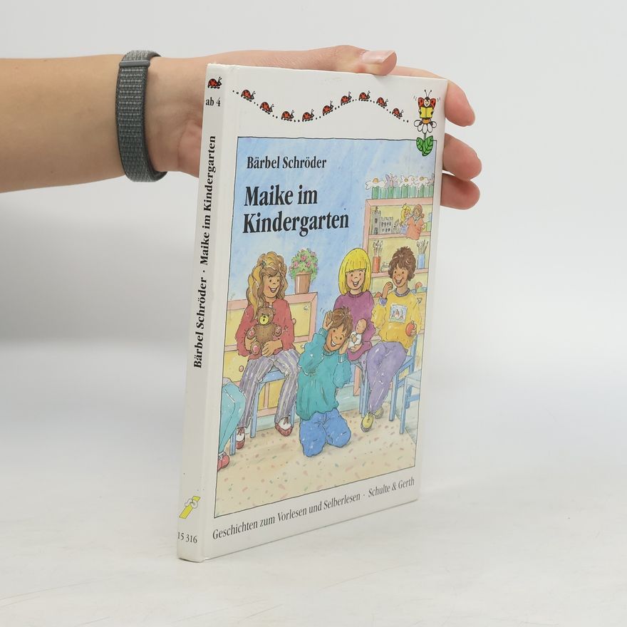 Bärbel Schröder Maike im Kindergarten