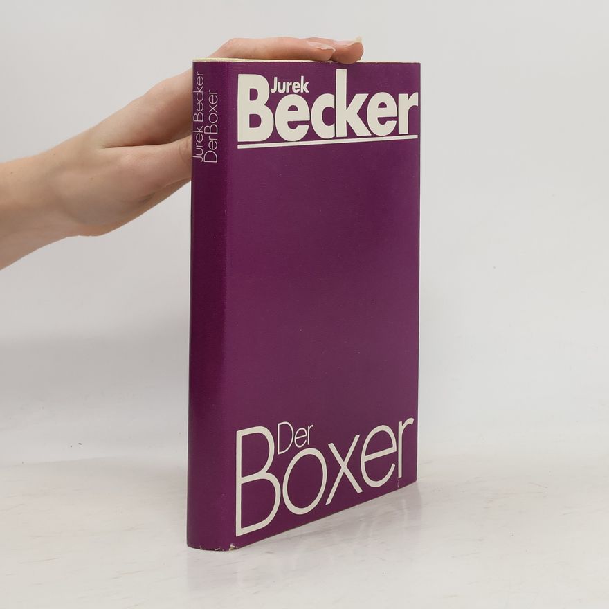 Jurek Becker Der Boxer