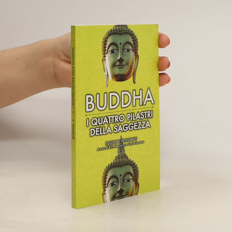 Gautama Buddha I quattro pilastri della saggezza