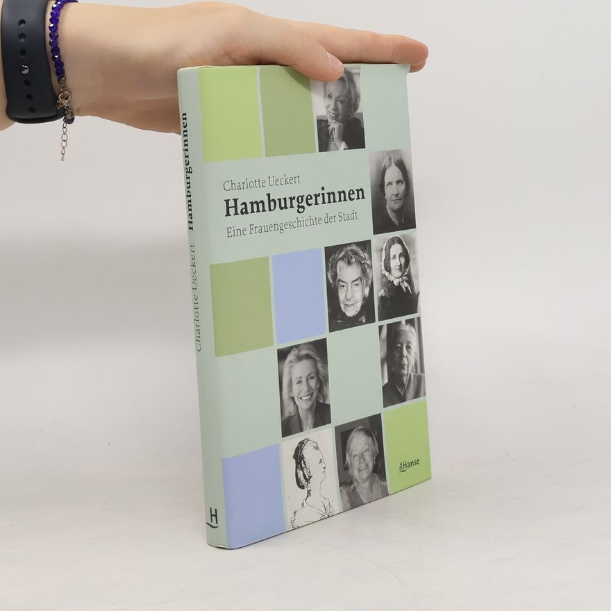 Charlotte Ueckert Hamburgerinnen