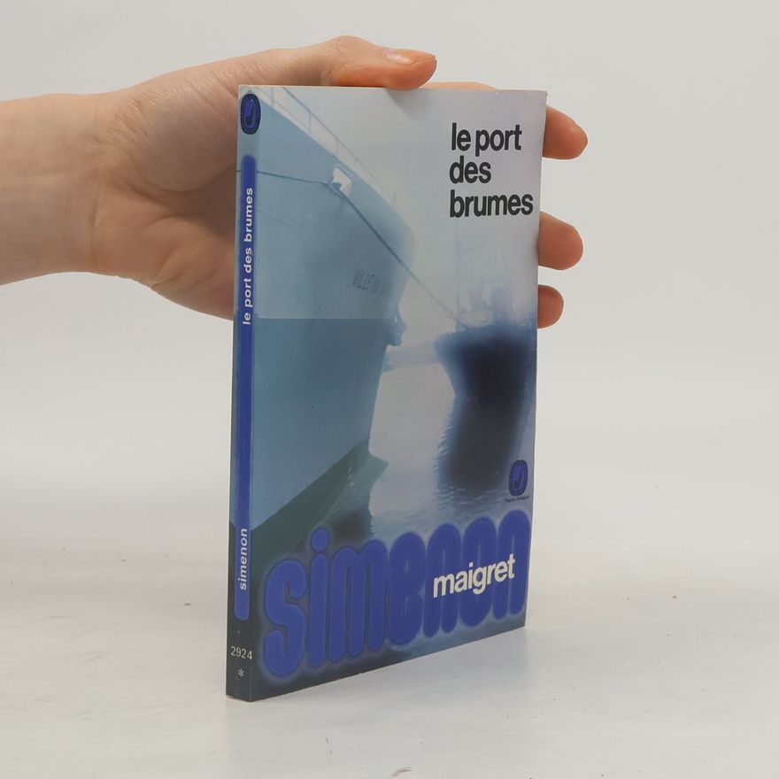 Georges Simenon Le port des brumes