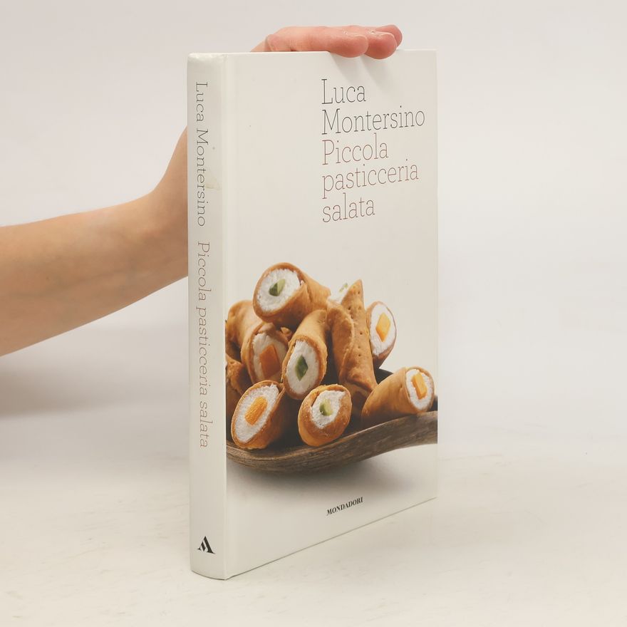 Luca Montersino Piccola pasticceria salata