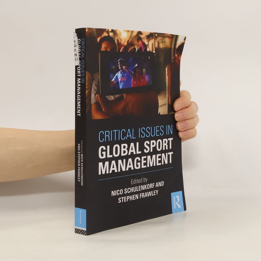Stephen Frawley Critical Issues in Global Sport Management