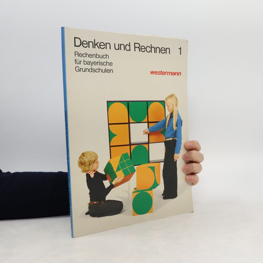 Autorenkollektiv Denken und Rechnen - Rechenbuch für bayerische Grundschulen