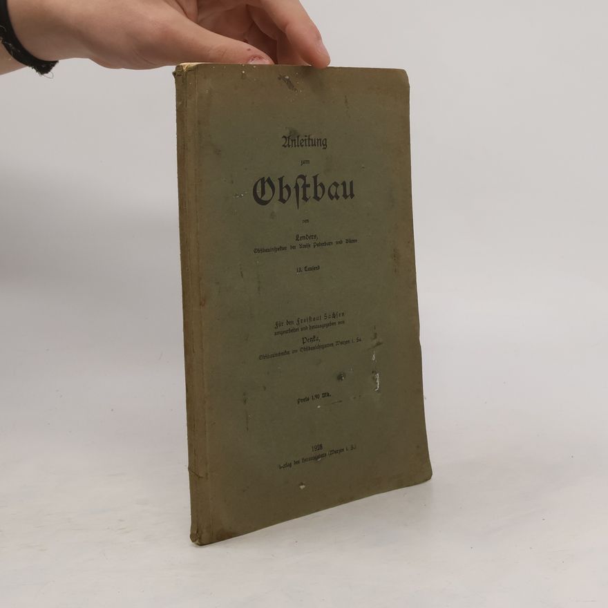 Various authors Anleitung zum Obstbau
