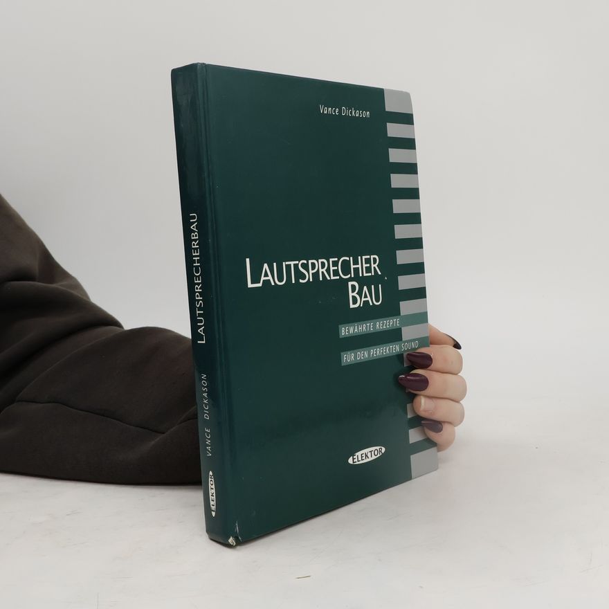Vance Dickason Lautsprecherbau