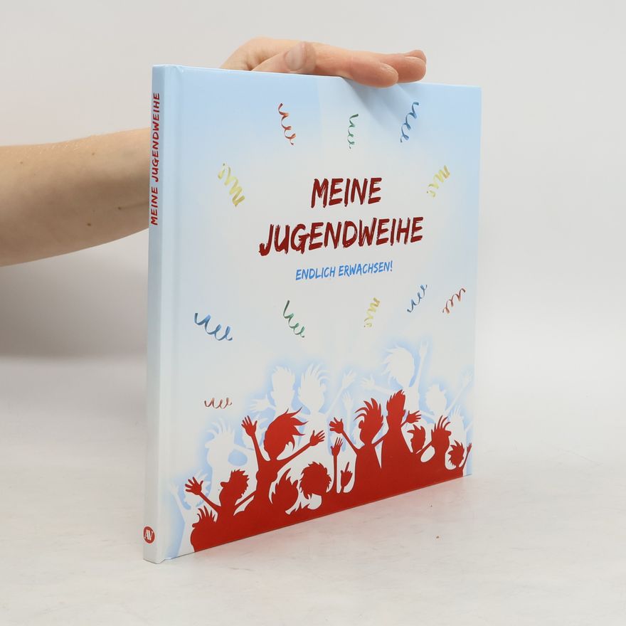 Autorenkollektiv Meine Jugendweihe - Album