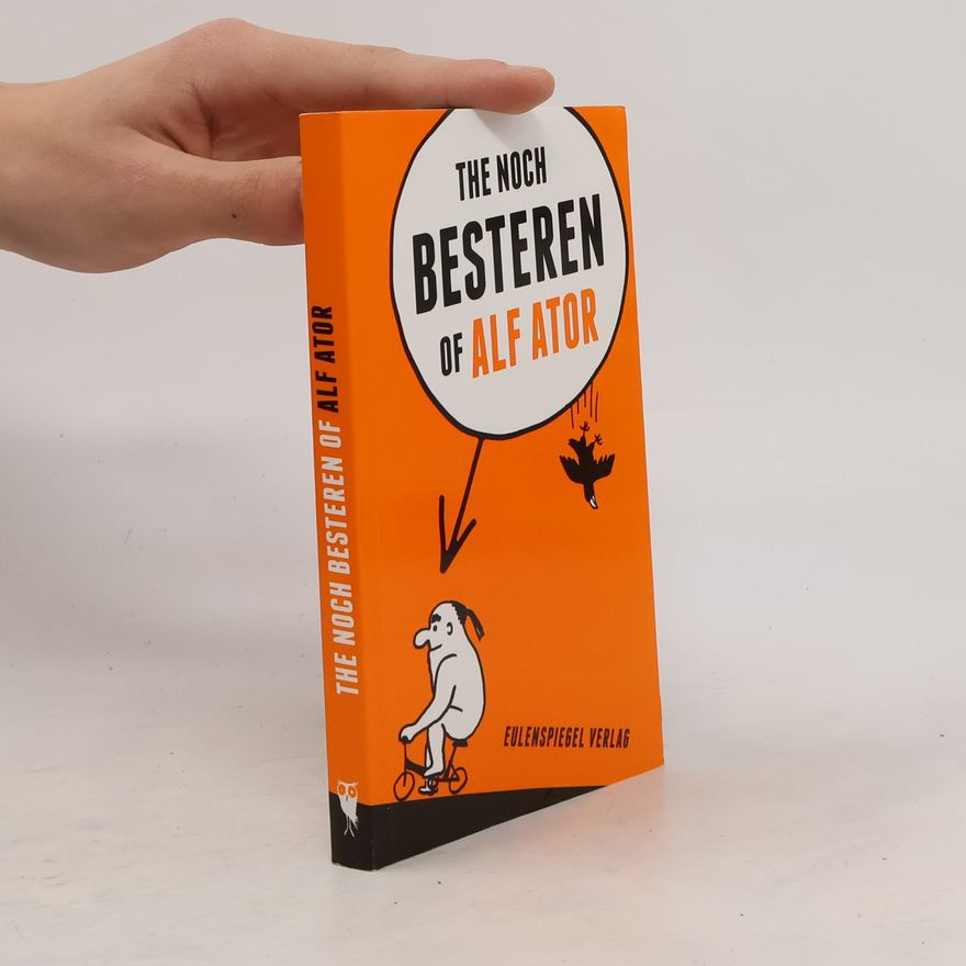 Alf Ator The noch Besteren of Alf Ator