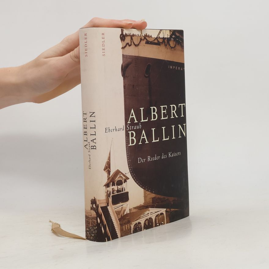 Eberhard Straub Albert Ballin