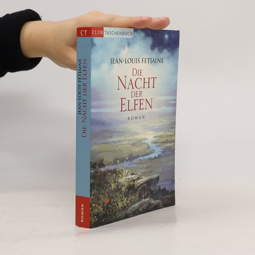 Jean-Louis Fetjaine Die Nacht der Elfen