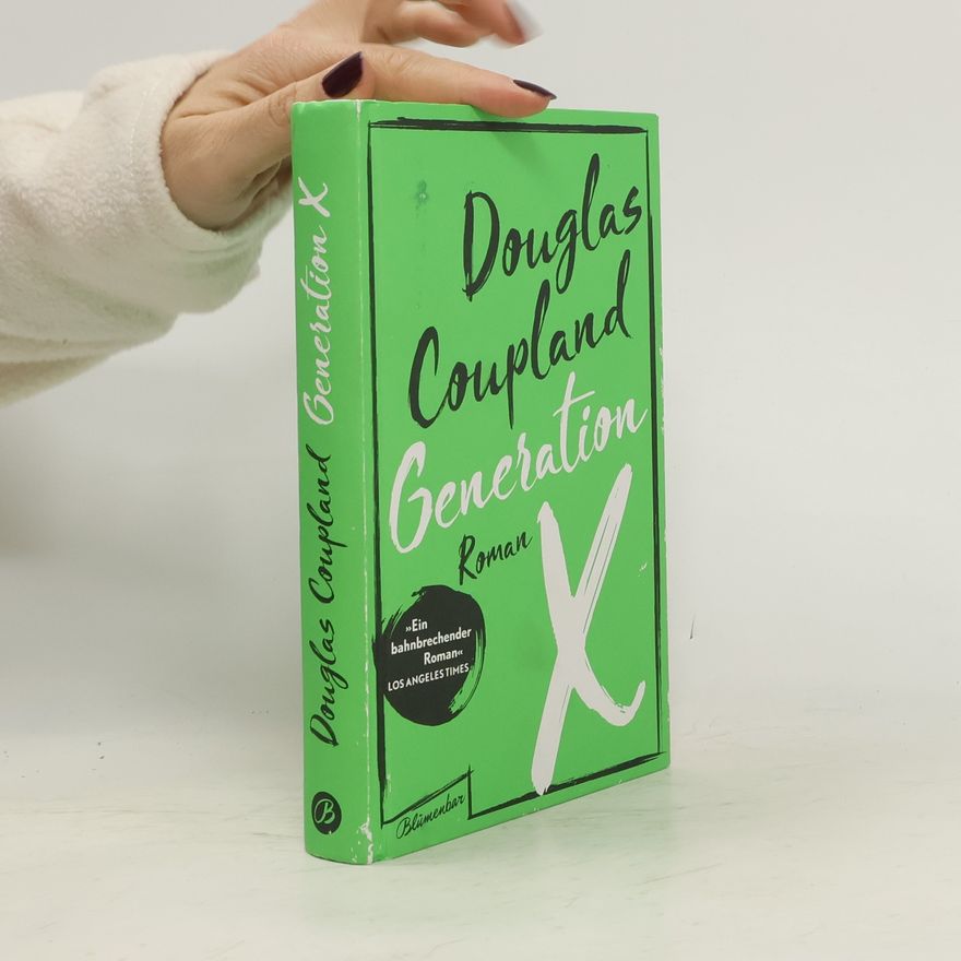 Douglas Coupland Generation X