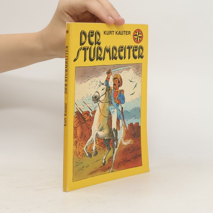 Kurt Kauter Der Sturmreiter