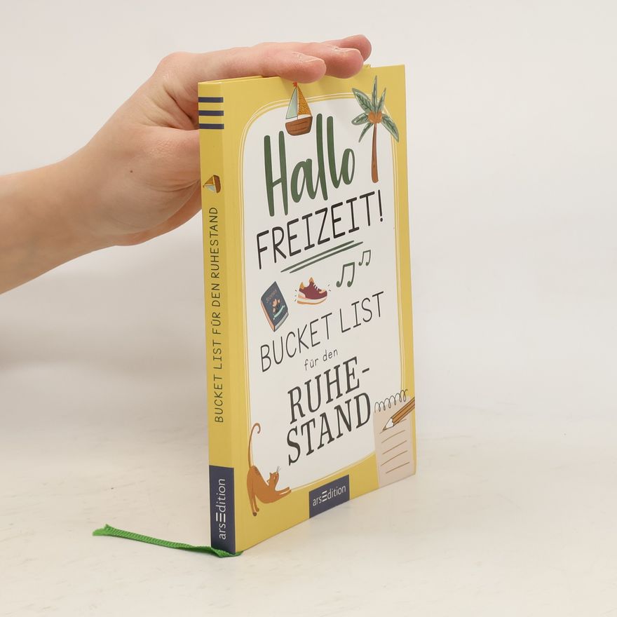 Autores varios Hallo Freizeit! Bucket List für den Ruhestand